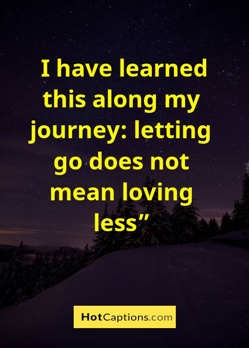 Good Quotes About Moving On And Letting Go After Breakup