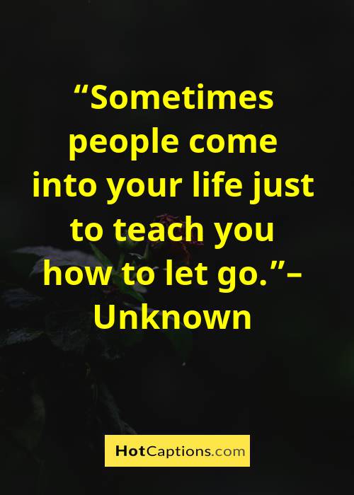 Good Quotes About Moving On And Letting Go