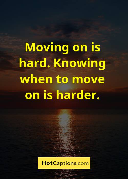 Moving On Quotes Relationships