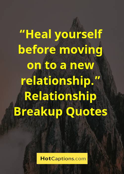 Quotes About Move On In Break Up