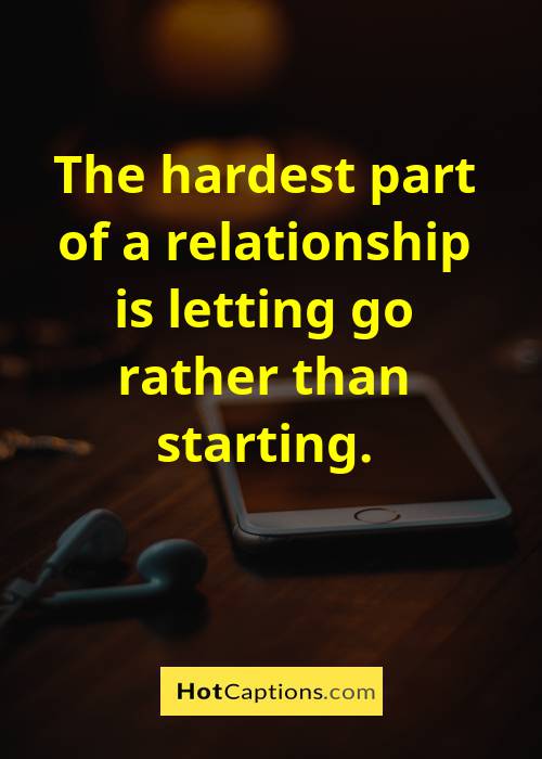Quotes About Moving On And Letting Go Of Someone