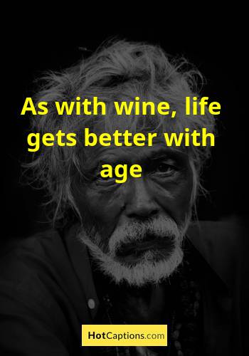 Elderly people sayings quotes