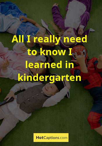 Motivational Kindergarten Graduation Quotes