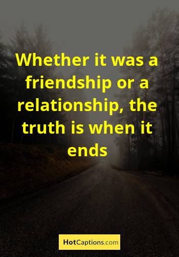 Quotes About Friendship Ending And Moving On