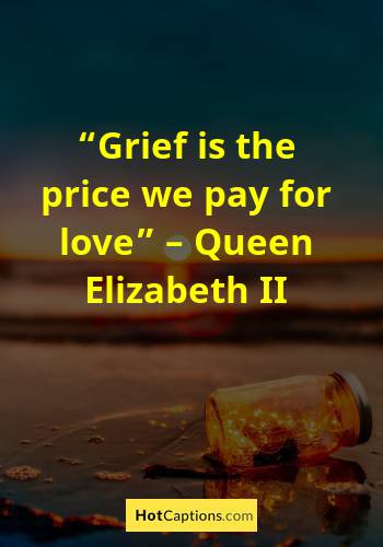 Quotes About Grieving A Loved One