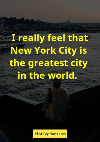 Quotes On Moving To A New City