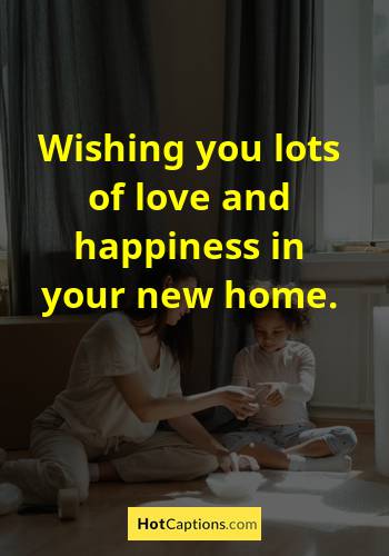 Quotes On Moving To A New Home