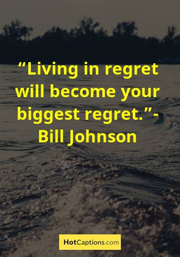 Quotes On Regret In Life