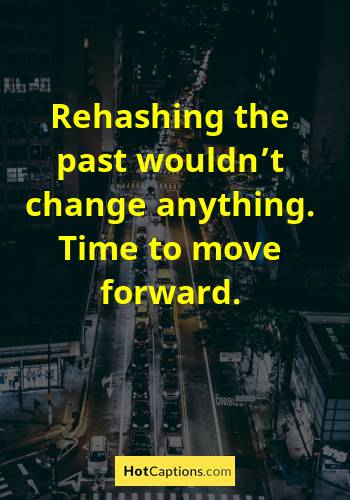 Real Man Quotes About Moving On